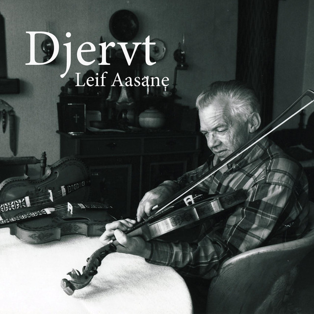 Leif Aasane - Djervt
